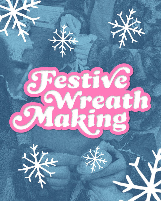 The Outlet: Festive Wreath Workshop